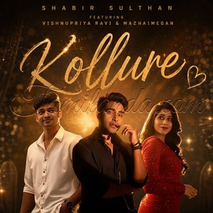 KOLLURE (From Must Date The Playboy) - Single (2026) (Shabir Sulthan)